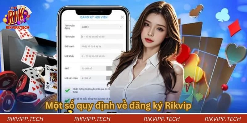 Một số quy định về đăng ký Rikvip Một số quy định về đăng ký Rikvip